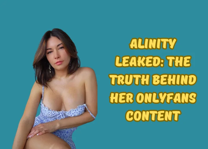 Alinity Leaked: The Truth Behind Her OnlyFans Content